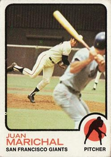 #480 Juan Marichal - San Francisco Giants - 1973 Topps Baseball