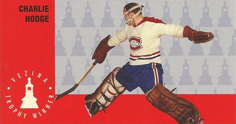 #148 Charlie Hodge - Montreal Canadiens - 1994-95 Parkhurst Tall Boys 1964-65 Hockey