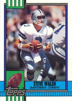 #481 Steve Walsh - Dallas Cowboys - 1990 Topps Football
