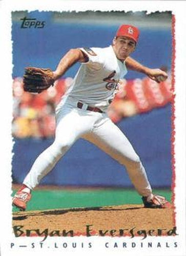#481 Bryan Eversgerd - St. Louis Cardinals - 1995 Topps Baseball