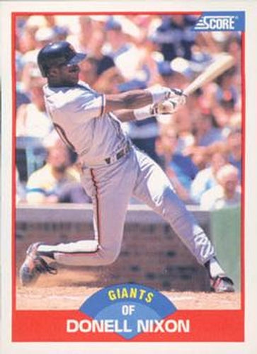 #481 Donell Nixon - San Francisco Giants - 1989 Score Baseball