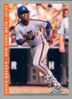 #482 Chico Walker - New York Mets - 1993 Fleer Baseball