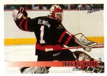 #482 Craig Billington - Ottawa Senators - 1994-95 O-Pee-Chee Premier Hockey