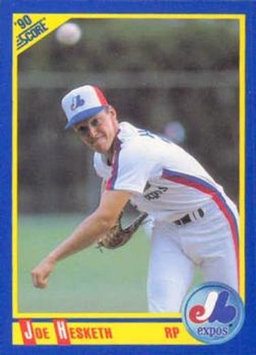 #483 Joe Hesketh - Montreal Expos - 1990 Score Baseball