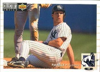 #483 Pat Kelly - New York Yankees - 1994 Collector's Choice Baseball