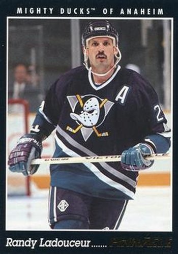 #389 Randy Ladouceur - Anaheim Mighty Ducks - 1993-94 Pinnacle Canadian Hockey