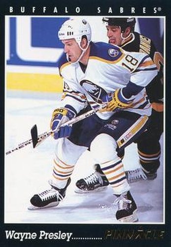 #425 Wayne Presley - Buffalo Sabres - 1993-94 Pinnacle Canadian Hockey