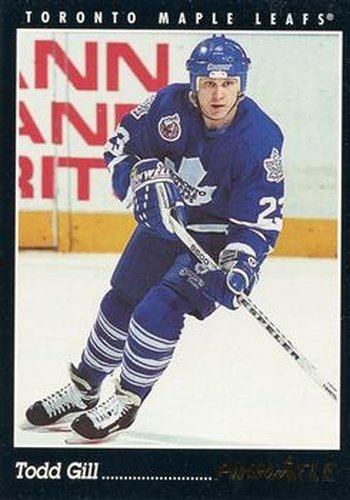 #68 Todd Gill - Toronto Maple Leafs - 1993-94 Pinnacle Canadian Hockey