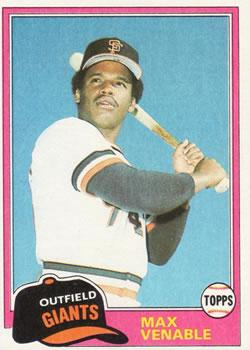 #484 Max Venable - San Francisco Giants - 1981 Topps Baseball