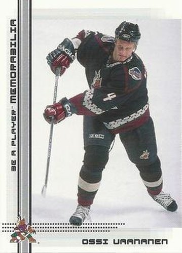 #484 Ossi Vaananen - Phoenix Coyotes - 2000-01 Be a Player Memorabilia Hockey