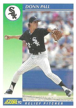 #484 Donn Pall - Chicago White Sox - 1992 Score Baseball