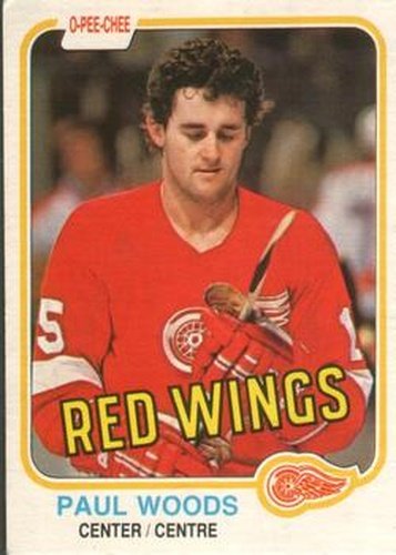 #104 Paul Woods - Detroit Red Wings - 1981-82 O-Pee-Chee Hockey
