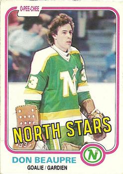 #159 Don Beaupre - Minnesota North Stars - 1981-82 O-Pee-Chee Hockey
