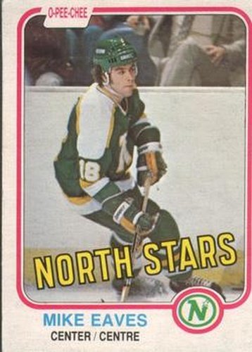 #171 Mike Eaves - Minnesota North Stars - 1981-82 O-Pee-Chee Hockey