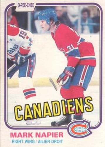 #178 Mark Napier - Montreal Canadiens - 1981-82 O-Pee-Chee Hockey