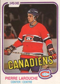 #187 Pierre Larouche - Montreal Canadiens - 1981-82 O-Pee-Chee Hockey