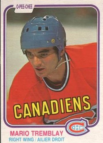 #192 Mario Tremblay - Montreal Canadiens - 1981-82 O-Pee-Chee Hockey