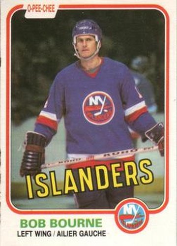 #201 Bob Bourne - New York Islanders - 1981-82 O-Pee-Chee Hockey