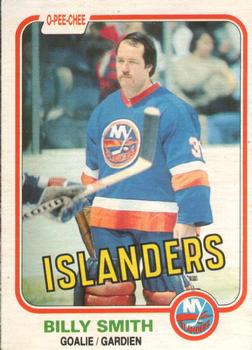 #207 Billy Smith - New York Islanders - 1981-82 O-Pee-Chee Hockey