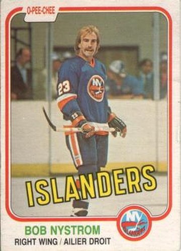 #217 Bob Nystrom - New York Islanders - 1981-82 O-Pee-Chee Hockey