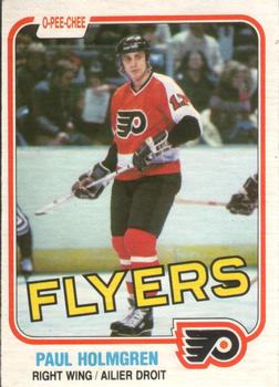 #242 Paul Holmgren - Philadelphia Flyers - 1981-82 O-Pee-Chee Hockey