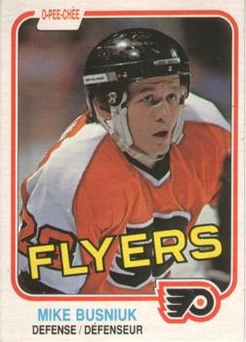 #249 Mike Busniuk - Philadelphia Flyers - 1981-82 O-Pee-Chee Hockey
