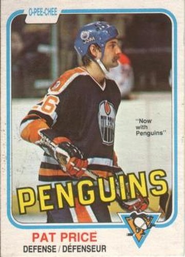 #265 Pat Price - Pittsburgh Penguins - 1981-82 O-Pee-Chee Hockey