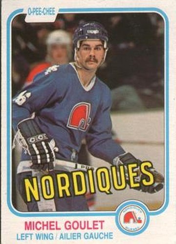 #275 Michel Goulet - Quebec Nordiques - 1981-82 O-Pee-Chee Hockey