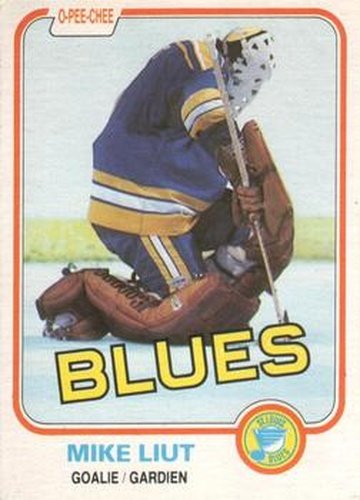 #289 Mike Liut - St. Louis Blues - 1981-82 O-Pee-Chee Hockey