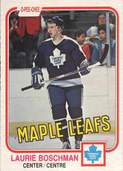 #314 Laurie Boschman - Toronto Maple Leafs - 1981-82 O-Pee-Chee Hockey