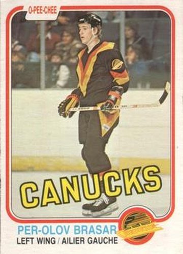 #330 Per-Olov Brasar - Vancouver Canucks - 1981-82 O-Pee-Chee Hockey