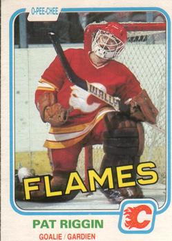 #37 Pat Riggin - Calgary Flames - 1981-82 O-Pee-Chee Hockey
