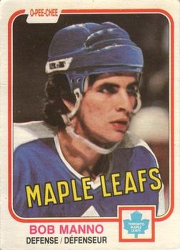 #396 Bob Manno - Toronto Maple Leafs - 1981-82 O-Pee-Chee Hockey
