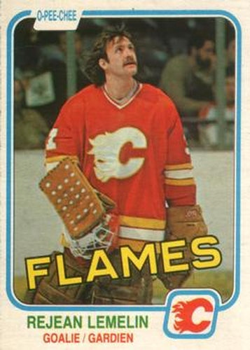 #44 Rejean Lemelin - Calgary Flames - 1981-82 O-Pee-Chee Hockey