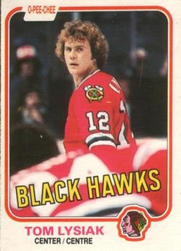 #59 Tom Lysiak - Chicago Blackhawks - 1981-82 O-Pee-Chee Hockey