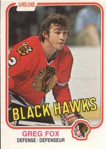 #69 Greg Fox - Chicago Blackhawks - 1981-82 O-Pee-Chee Hockey