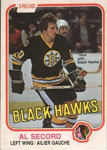 #72 Al Secord - Chicago Blackhawks - 1981-82 O-Pee-Chee Hockey