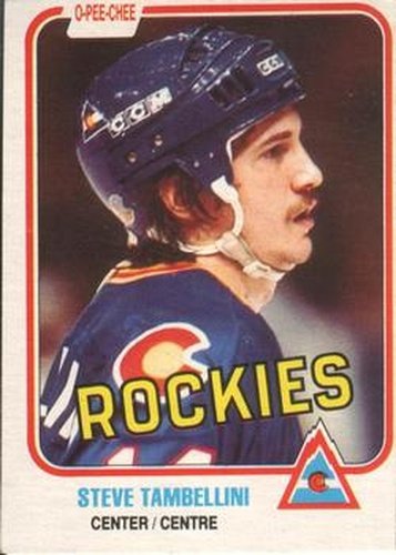 #81 Steve Tambellini - Colorado Rockies - 1981-82 O-Pee-Chee Hockey