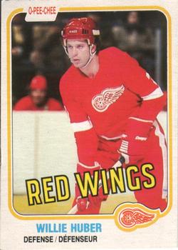 #89 Willie Huber - Detroit Red Wings - 1981-82 O-Pee-Chee Hockey