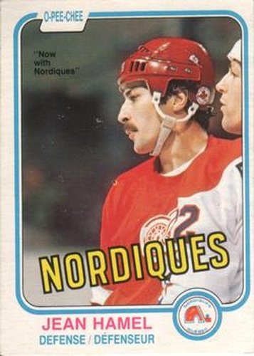 #97 Jean Hamel - Quebec Nordiques - 1981-82 O-Pee-Chee Hockey