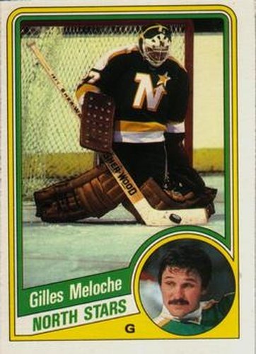 #104 Gilles Meloche - Minnesota North Stars - 1984-85 O-Pee-Chee Hockey