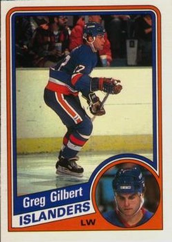 #125 Greg Gilbert - New York Islanders - 1984-85 O-Pee-Chee Hockey