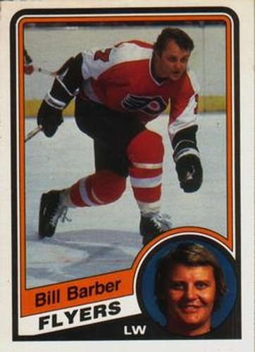 #156 Bill Barber - Philadelphia Flyers - 1984-85 O-Pee-Chee Hockey