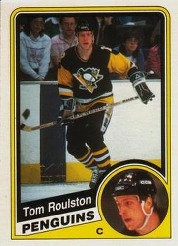 #179 Tom Roulston - Pittsburgh Penguins - 1984-85 O-Pee-Chee Hockey