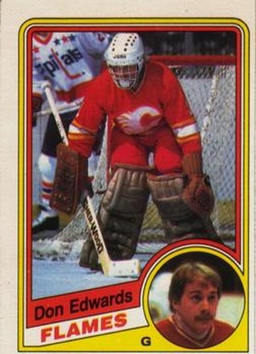 #222 Don Edwards - Calgary Flames - 1984-85 O-Pee-Chee Hockey