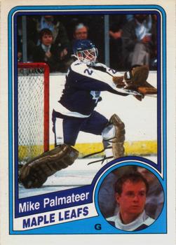 #308 Mike Palmateer - Toronto Maple Leafs - 1984-85 O-Pee-Chee Hockey