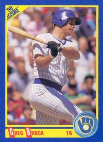 #485 Greg Brock - Milwaukee Brewers - 1990 Score Baseball