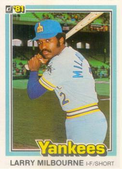 #486 Larry Milbourne - New York Yankees - 1981 Donruss Baseball