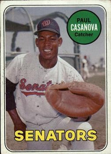 #486b Paul Casanova - Washington Senators - 1969 Topps Baseball