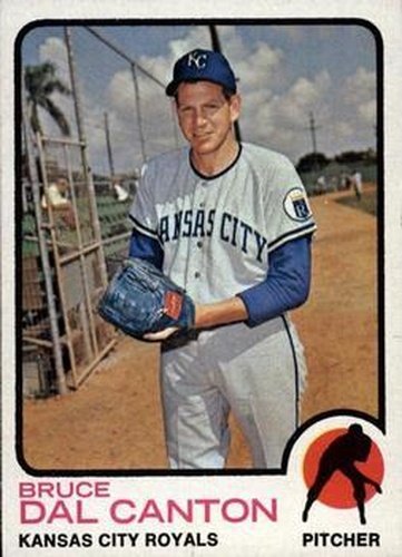 #487 Bruce Dal Canton - Kansas City Royals - 1973 Topps Baseball